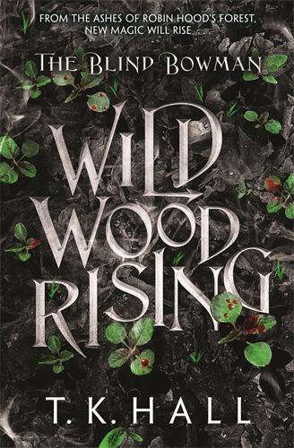 Бумажная книга «The Blind Bowman: Wildwood Rising», автор Тим Холл - фото №1
