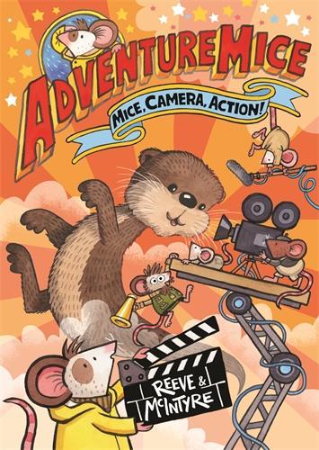 Бумажная книга «Adventuremice: Mice, Camera, Action!», авторов Филип Рив, Сара Макинтайр - фото №1