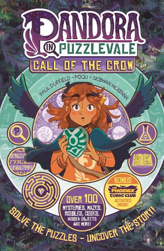 Бумажная книга «Pandora in Puzzlevale: Call of the Crow (a Phoenix Comic Book)», авторов Пол Даффилд, Poqu, Шивон Маккенна - фото №1