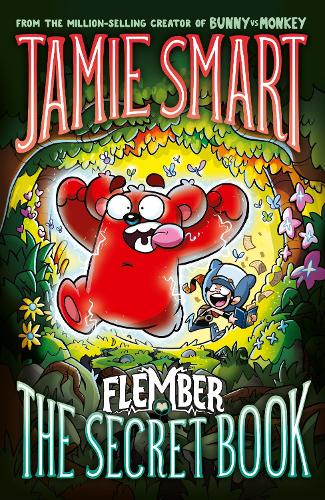 Бумажная книга «Flember 1: The Secret Book (from the million-selling Jamie Smart, Illustrator of the Year)», автор Джейми Смарт - фото №1