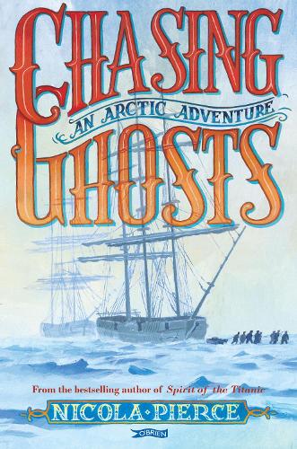 Паперова книга «Chasing Ghosts: An Arctic Adventure», автор Нікола Пірс - фото №1