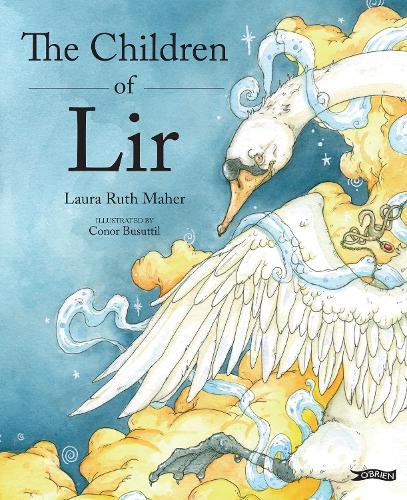Бумажная книга «The Children of Lir: Ireland's Favourite Legend», автор Лаура Рут Махер - фото №1
