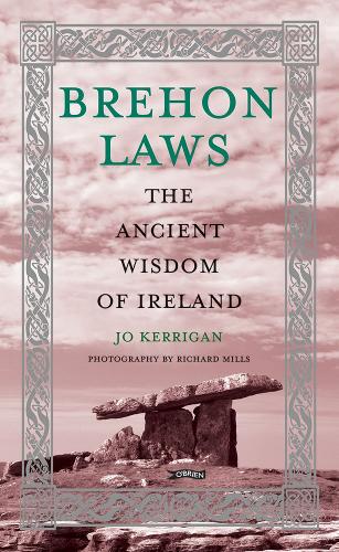 Паперова книга «Brehon Laws: The Ancient Wisdom of Ireland», автор Джо Керріган - фото №1