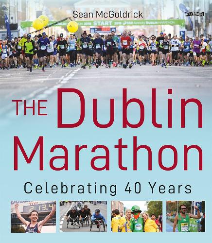 Паперова книга «The Dublin Marathon: Celebrating 40 Years», автор Шон Макголдрік - фото №1