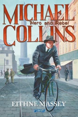 Паперова книга «Michael Collins: Hero and Rebel», автор Ейтн Мессі - фото №1