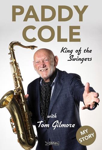 Бумажная книга «Paddy Cole: King of the Swingers», автор Пэдди Коул - фото №1