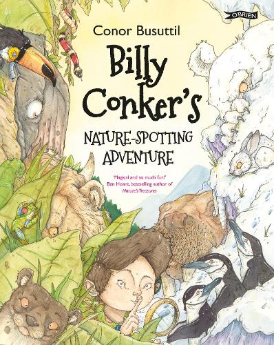 Бумажная книга «Billy Conker's Nature-Spotting Adventure», автор Конор Бусуттил - фото №1