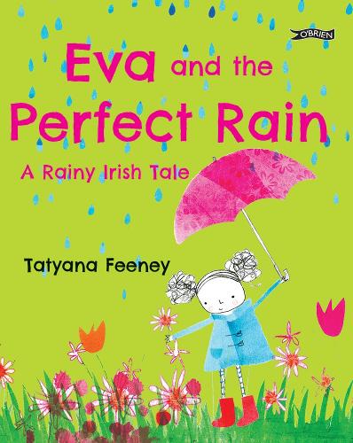 Бумажная книга «Eva and the Perfect Rain: A Rainy Irish Tale», автор Татьяна Фини - фото №1