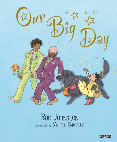 Бумажная книга «Our Big Day», автор Боб Джонстон - фото №1