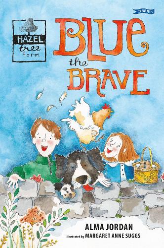 Бумажная книга «Blue the Brave: Hazel Tree Farm», автор Альма Джордан - фото №1