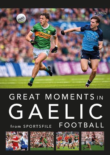 Паперова книга «Great Moments in Gaelic Football», автор Sportsfile - фото №1