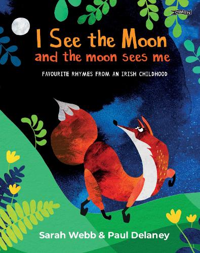 Бумажная книга «I See the Moon and the Moon Sees Me: Favourite Rhymes from an Irish Childhood», автор Сара Уэбб - фото №1