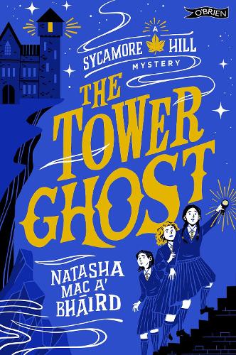 Паперова книга «The Tower Ghost: A Sycamore Hill Mystery», автор Наташа Мак а'Бхаїрд - фото №1