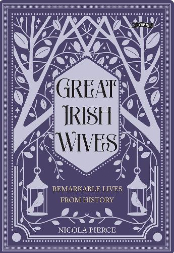 Паперова книга «Great Irish Wives: Remarkable Lives from History», автор Нікола Пірс - фото №1