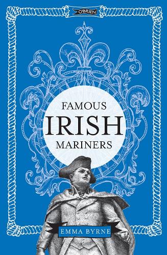 Паперова книга «Famous Irish Mariners», автор Емма Бірн - фото №1