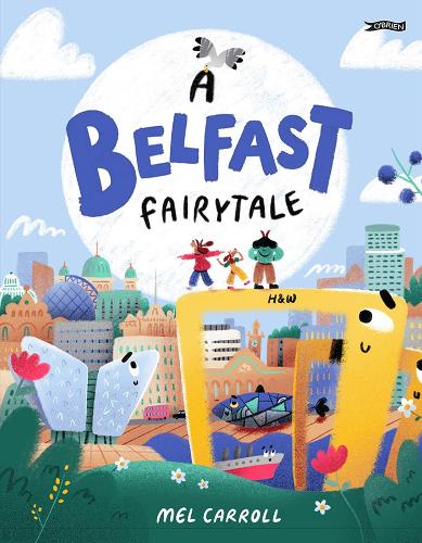 Паперова книга «A Belfast Fairytale», автор Мел Керролл - фото №1