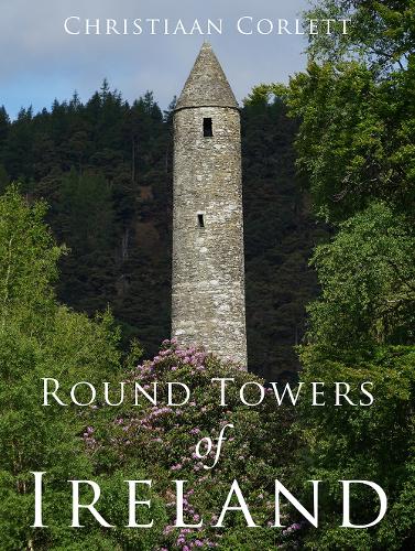 Паперова книга «Round Towers of Ireland», автор Крістіан Корлетт - фото №1