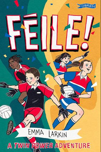 Паперова книга «Féile! A Twin Power Adventure», автор Емма Ларкін - фото №1