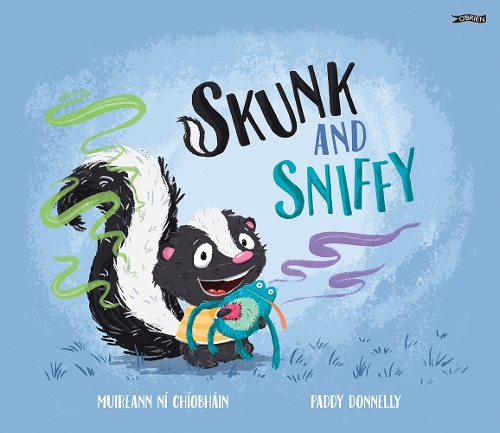 Бумажная книга «Skunk and Sniffy», автор Муиранн ни Шиобхайн - фото №1