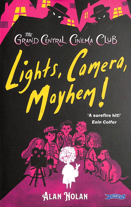 Paper book «Lights, Camera, Mayhem!», author Alan Nolan - фото №1