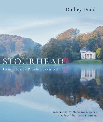 Бумажная книга «Stourhead: Henry Hoare's Paradise Revisited», автор Дадли Додд - фото №1