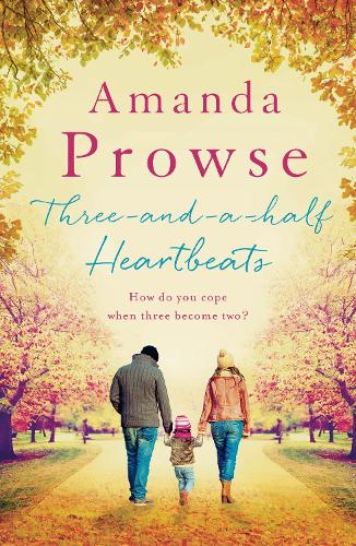 Паперова книга «Three-and-a-Half Heartbeats», автор Аманда Проуз - фото №1