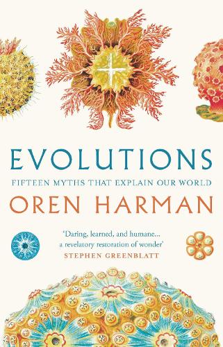 Бумажная книга «Evolutions: Fifteen Myths That Explain Our World» - фото №1
