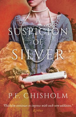 Бумажная книга «A Suspicion of Silver», автор П.Ф. Чисхолм - фото №1