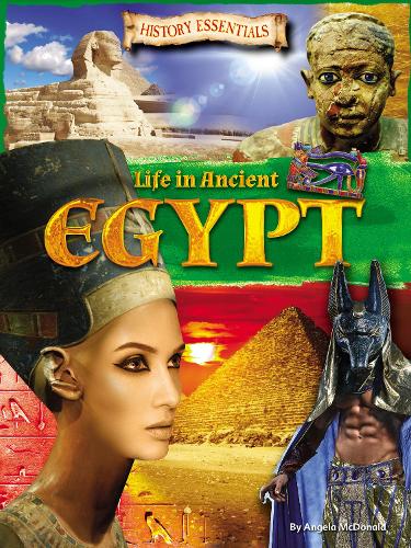 Паперова книга «Life in Ancient Egypt», автор Анжела Макдональд - фото №1