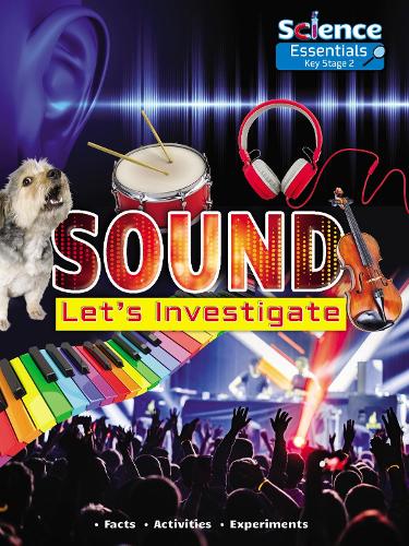 Паперова книга «Sound: Let's Investigate, Facts, Activities, Experiments», автор Рут Оуен - фото №1