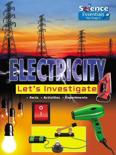 Бумажная книга «Electricity: Let's Investigate Facts Activities Experiments», автор Рут Оуэн - фото №1
