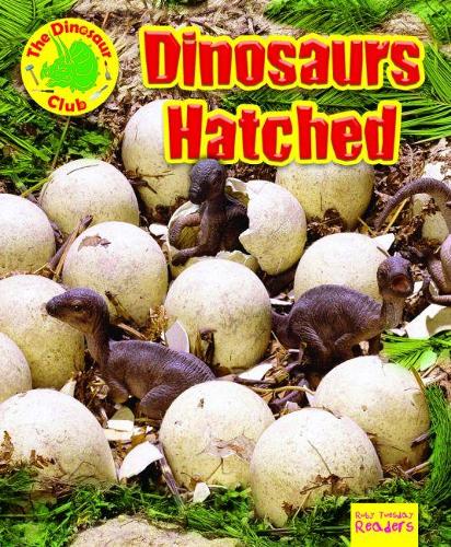 [object Object] «Dinosaurs Hatched!», автор Рут Оуэн - фото №1