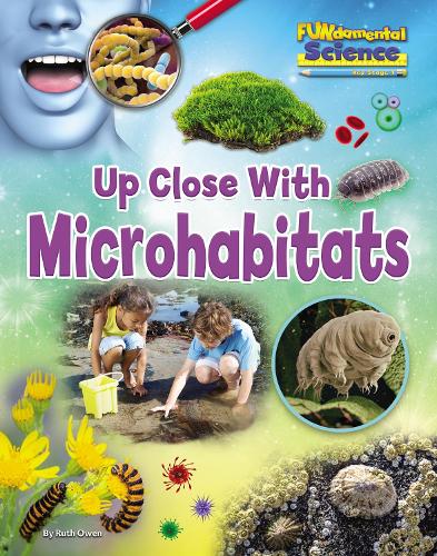 Паперова книга «Up Close with Microhabitats», автор Рут Оуен - фото №1