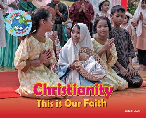 Паперова книга «Christianity, This is our Faith», автор Рут Оуен - фото №1