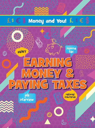 Паперова книга «Earning Money & Paying Taxes» - фото №1