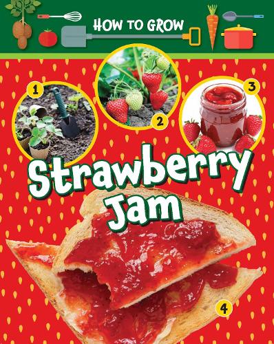 Паперова книга «How to Grow Strawberry Jam», автор Рут Оуен - фото №1