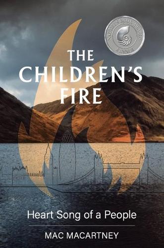 Бумажная книга «The Children's Fire: Heart song of a people», автор Мак Макартни - фото №1