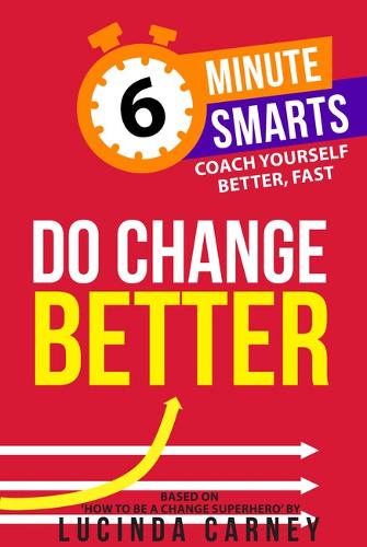Паперова книга «Do Change Better», автор Люсінда Карні - фото №1