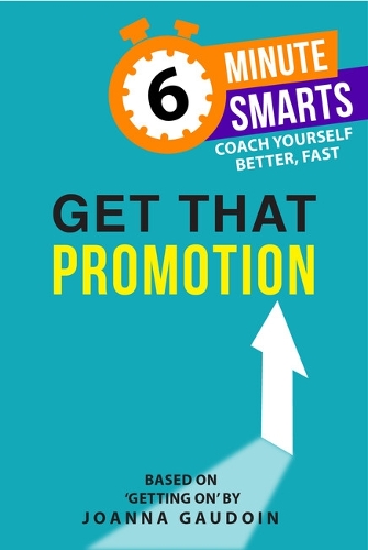 Паперова книга «Get That Promotion», автор Джоанна Годуін - фото №1