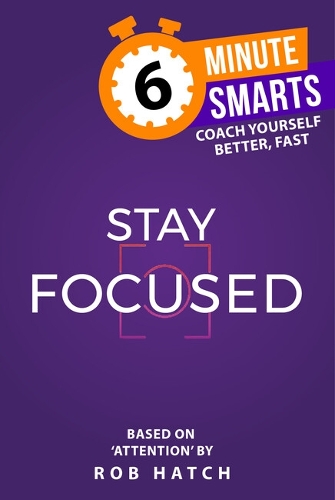 Паперова книга «Stay Focused», автор Роб Хетч - фото №1