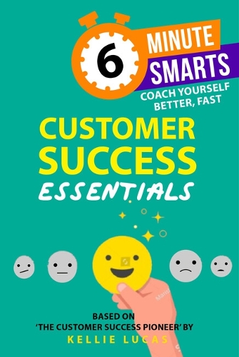 Паперова книга «Customer Success Essentials», автор Келлі Лукас - фото №1
