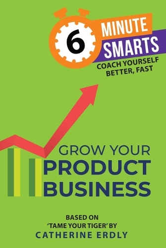 Бумажная книга «Grow Your Product Business», автор Кэтрин Эрдли - фото №1