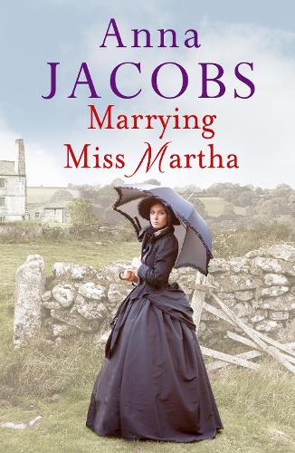 Бумажная книга «Marrying Miss Martha: An utterly unforgettable historical saga», автор Анна Джейкобс - фото №1