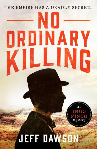 Бумажная книга «No Ordinary Killing: A gripping historical crime thriller», автор Джефф Доусон - фото №1
