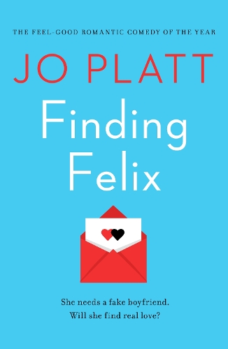 Бумажная книга «Finding Felix: The feel-good romantic comedy of the year!», автор Джо Платт - фото №1