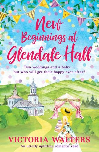 Паперова книга «New Beginnings At Glendale Hall», автор Вікторія Уолтерс - фото №1