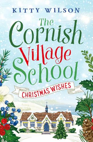 Паперова книга «The Cornish Village School - Christmas Wishes», автор Кітті Вілсон - фото №1