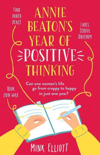 Бумажная книга «Annie Beaton's Year of Positive Thinking», автор Минк Эллиотт - фото №1