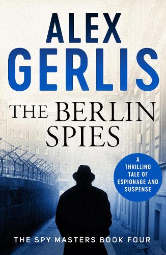 Бумажная книга «The Berlin Spies», автор Алекс Герлис - фото №1