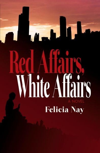 Бумажная книга «Red Affairs, White Affairs», автор Фелиция Нэй - фото №1